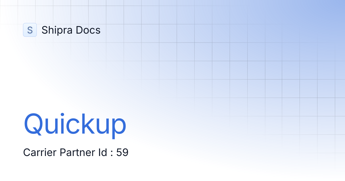Quickup | Shipra Docs