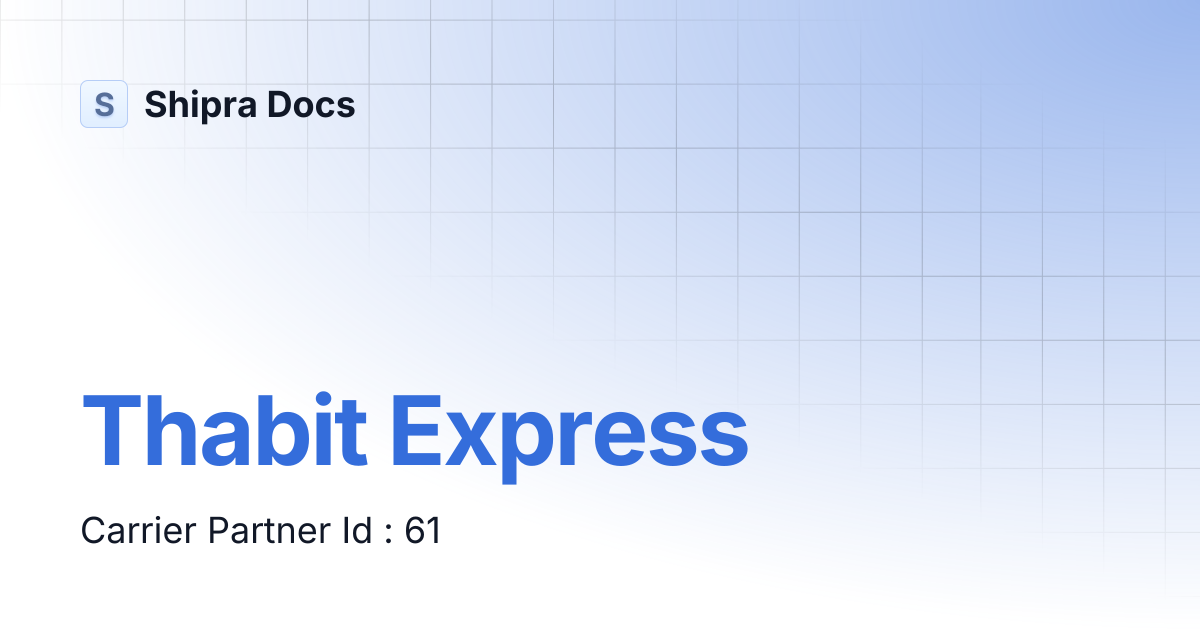 Thabit Express | Shipra Docs