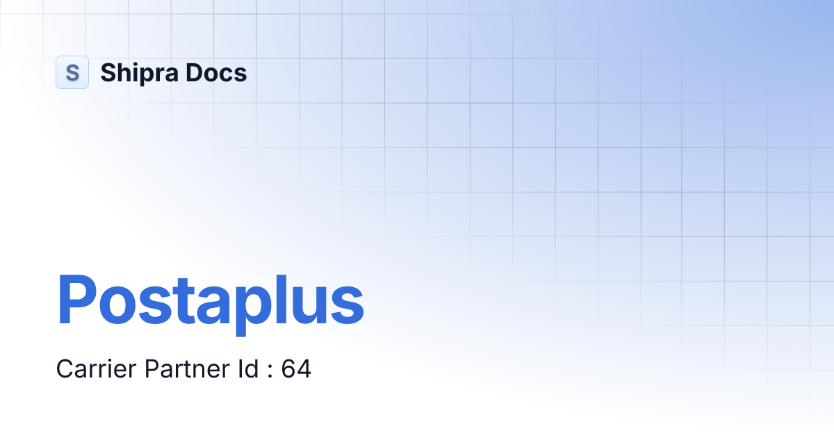 Postaplus | Shipra Docs